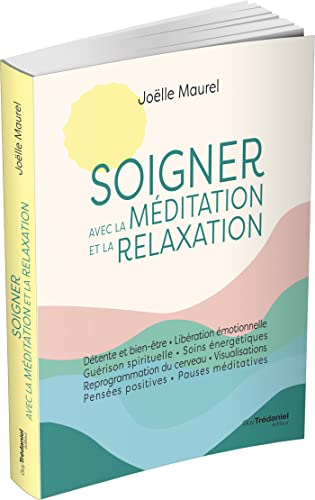 Soigner avec la méditation et la relaxation - Image 3