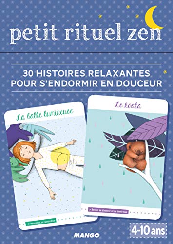 Petit rituel zen : 30 histoires relaxantes pour s'endormir