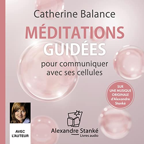 MÉDITATIONS GUIDES DE MÉDITATION
